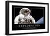 Exploration: Inspirational Quote and Motivational Poster-null-Framed Photographic Print