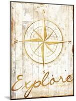 Explore Your Gold-Jace Grey-Mounted Art Print