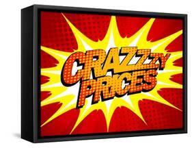 Explosive Crazy Prices Design in Pop-Art Style-Selenka-Framed Stretched Canvas