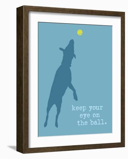 Eye On The Ball - Blue Version-Dog is Good-Framed Art Print