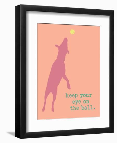 Eye On The Ball - Orange Version-Dog is Good-Framed Art Print