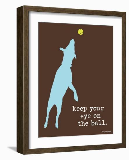 Eye On The Ball-Dog is Good-Framed Art Print