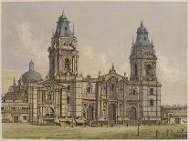 Cathedral of Lima, Illustration from 'Geografia Del Peru' by Mariano, Felipe Paz Soldan-F. Delamare-Mounted Giclee Print