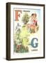 F for Friends, G for Garden-null-Framed Art Print