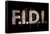 F.I.D.I. F-ck It Do It Bling Poster-null-Framed Stretched Canvas