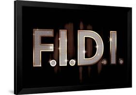 F.I.D.I. F-ck It Do It Bling Poster-null-Framed Poster