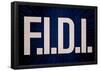 F.I.D.I. F*ck It Do It Blue Poster-null-Framed Poster