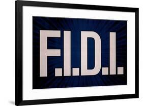 F.I.D.I. F-ck It Do It Blue Poster-null-Framed Poster