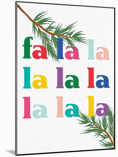 Fa La La-Ann Bailey-Mounted Art Print