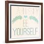 Fab Self II (Fearlessly Be Yourself)-SD Graphics Studio-Framed Art Print