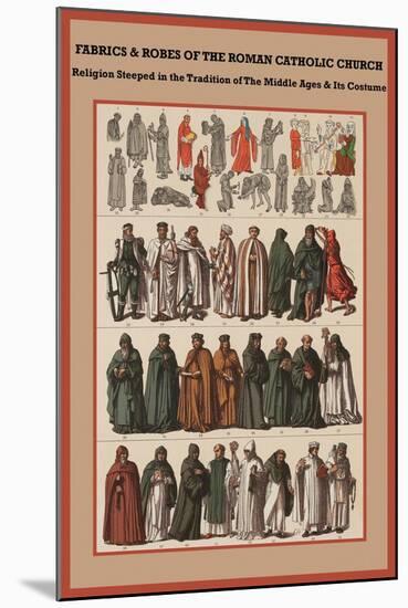 Fabrics and Robes of the Roman Catholic Church-Friedrich Hottenroth-Mounted Art Print