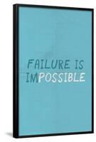 Failure Is Impossible-null-Framed Poster