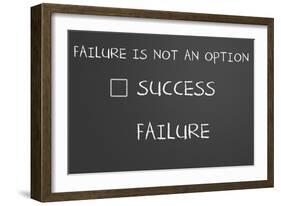 Failure Is Not An Option-IJdema-Framed Art Print