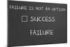 Failure Is Not An Option-IJdema-Mounted Art Print