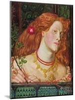 Fair Rosamund, 1861 (Oil on Canvas)-Dante Gabriel Charles Rossetti-Mounted Giclee Print