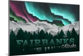 Fairbanks, Alaska - Mountains and Northern Lights-Lantern Press-Mounted Art Print