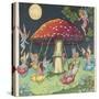 Fairies at Play, a Toadstool Makes a Convenient Merry-Go- Round-Mildred Entwhistle-Stretched Canvas
