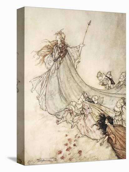 ..Fairies Away! We Shall Chide Downright, If I Longer Stay-Arthur Rackham-Stretched Canvas