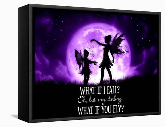 Fairy Sisters What If I Fall What If You Fly-Julie Fain-Framed Stretched Canvas