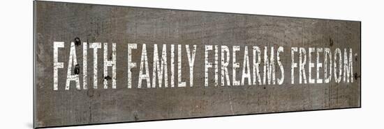 Faith Family Firearms Freedom-null-Mounted Art Print