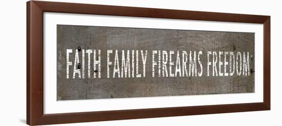 Faith Family Firearms Freedom-null-Framed Art Print