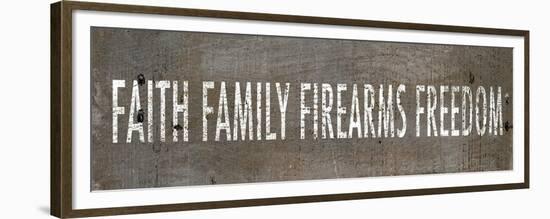 Faith Family Firearms Freedom-null-Framed Premium Giclee Print