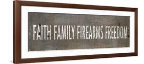 Faith Family Firearms Freedom-null-Framed Premium Giclee Print