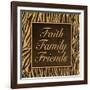 Faith, Family, Friends II-Todd Williams-Framed Art Print