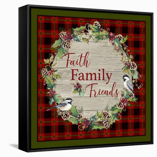 Faith Family Friends-Jean Plout-Framed Stretched Canvas