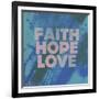 Faith Hope Love I-Vintage Skies-Framed Giclee Print