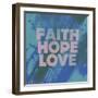 Faith Hope Love I-Vintage Skies-Framed Giclee Print