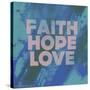 Faith Hope Love I-Vintage Skies-Stretched Canvas