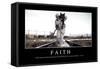 Faith: Inspirational Quote and Motivational Poster-null-Framed Stretched Canvas