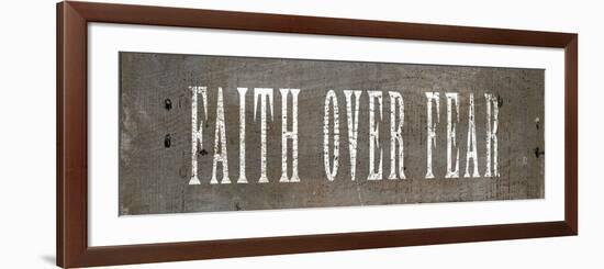 Faith Over Fear-null-Framed Premium Giclee Print