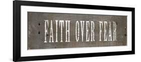 Faith Over Fear-null-Framed Premium Giclee Print