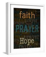 Faith Prayer Hope-Taylor Greene-Framed Art Print