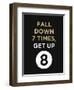 Fall Down 7 Times, Get Up-null-Framed Art Print