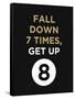 Fall Down 7 Times, Get Up-null-Framed Stretched Canvas