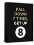 Fall Down 7 Times, Get Up-null-Framed Stretched Canvas