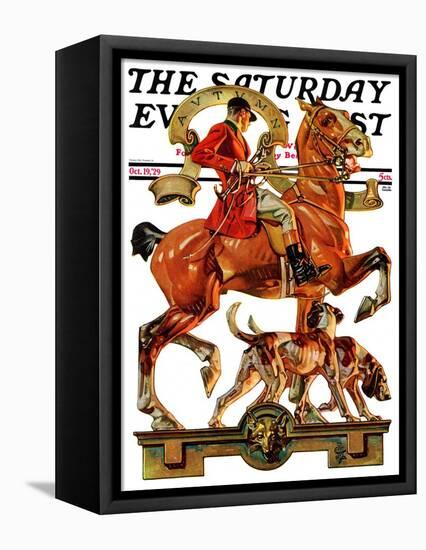 "Fall Foxhunting," Saturday Evening Post Cover, October 19, 1929-Joseph Christian Leyendecker-Framed Stretched Canvas