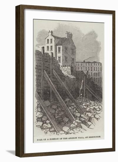 Fall of a Portion of the Ancient Wall, at Edinburgh-null-Framed Giclee Print