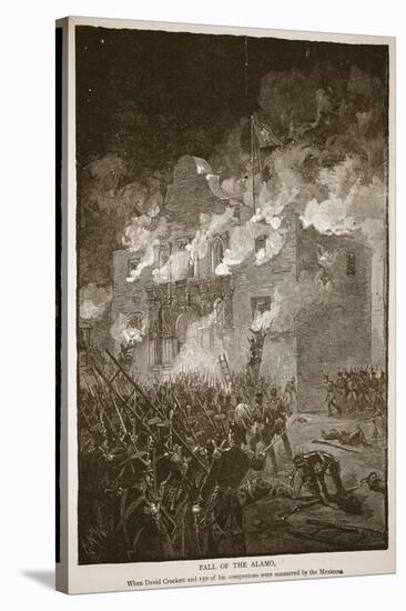 Fall of the Alamo, from a Book Pub. 1896-Alfred Rudolf Waud-Stretched Canvas