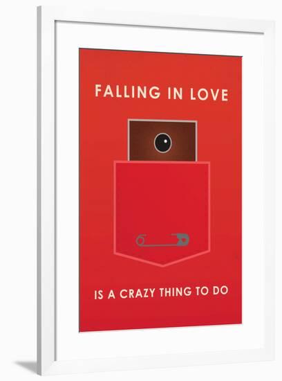 Falling In Love Is A Crazy Thing To Do-null-Framed Poster