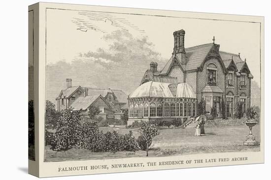 Falmouth House, Newmarket, the Residence of the Late Fred Archer-null-Stretched Canvas
