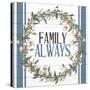 Family Always-Kimberly Allen-Stretched Canvas