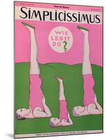 Family Practising Gymnastics, Cover of 'Simplicissimus' Magazine, 21st May 1928-null-Mounted Giclee Print