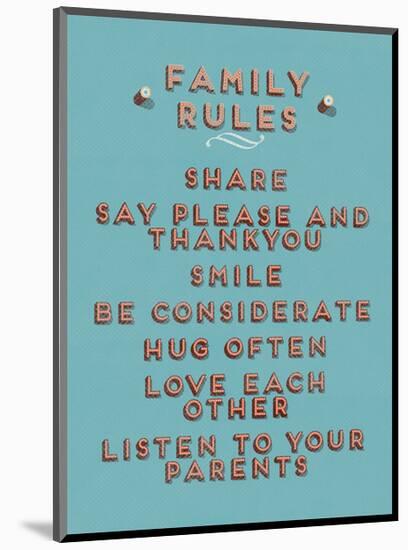 Family Rules-null-Mounted Giclee Print