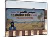 Famous Sign for Tombouctou, Zagora, Morocco, North Africa, Africa-Harding Robert-Mounted Photographic Print