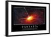 Fantasía. Cita Inspiradora Y Póster Motivacional-null-Framed Photographic Print