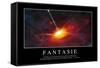 Fantasie: Motivationsposter Mit Inspirierendem Zitat-null-Framed Stretched Canvas